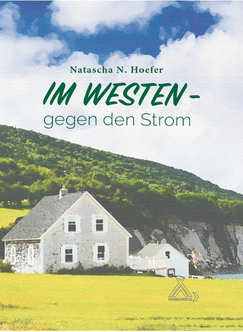 Im Westen gegen den Strom - Natascha N. Hoefer