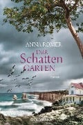 Cover-Bild zum Titel 'Der Schattengarten' von 'Anna Romer'