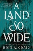 Cover-Bild zum Titel 'A Land So Wide' von 'Erin A Craig'