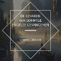 Cover-Bild zum Titel 'De Gevaren van Sommige Engelse Gevangenen' von 'Charles Dickens'