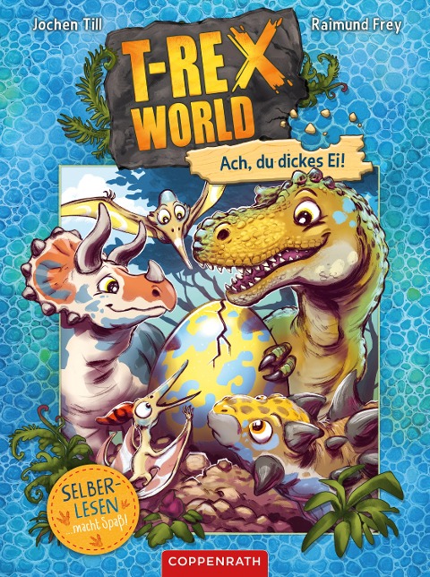 T-Rex World (Bd. 2 für Leseanfänger) - Jochen Till