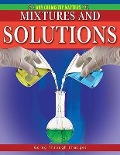 Mixtures and Solutions - Molly Aloian