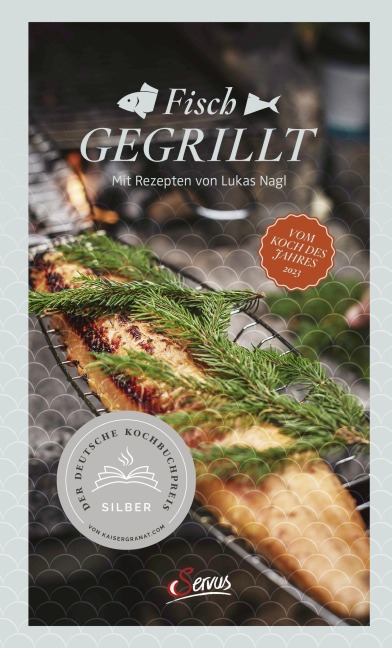 Fisch gegrillt - Lukas Nagl, Tobias Müller