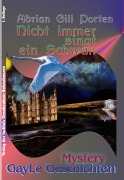 Cover-Bild zum Titel 'Nicht immer singt ein Schwan' von 'Adrian Gill Porten'