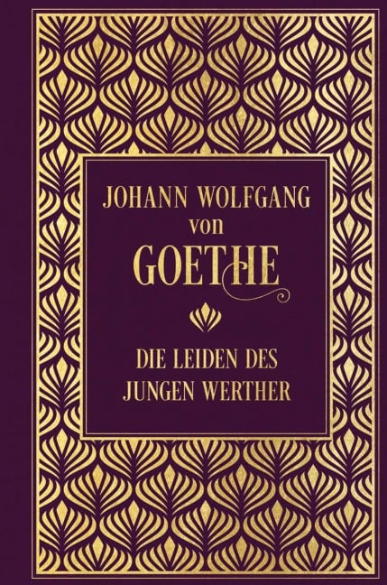 Die Leiden des jungen Werther - Johann Wolfgang von Goethe