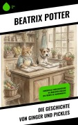 Cover-Bild zum Titel 'Die Geschichte von Ginger und Pickles' von 'Beatrix Potter'