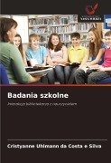 Cover-Bild zum Titel 'Badania szkolne' von 'Cristyanne Uhlmann Da Costa E Silva'