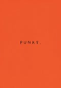 Punkt - Orangefarbene Ausgabe - Kieran E. Scott