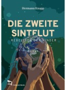 Cover-Bild zum Titel 'DIE ZWEITE SINTFLUT' von 'Hermann Knapp'