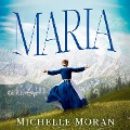 Cover-Bild zum Titel 'Maria' von 'Michelle Moran'