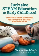 Cover-Bild zum Titel 'Inclusive Steam Education in Early Childhood' von 'Yvette Meré-Cook'