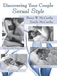 Discovering Your Couple Sexual Style - Barry W. Mccarthy, Emily McCarthy