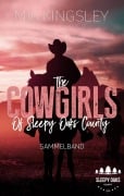 Cover-Bild zum Titel 'The Cowgirls Of Sleepy Oaks County' von 'Mia Kingsley'