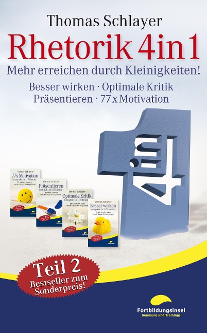 Rhetorik 4in1 Teil 2 - Thomas Schlayer