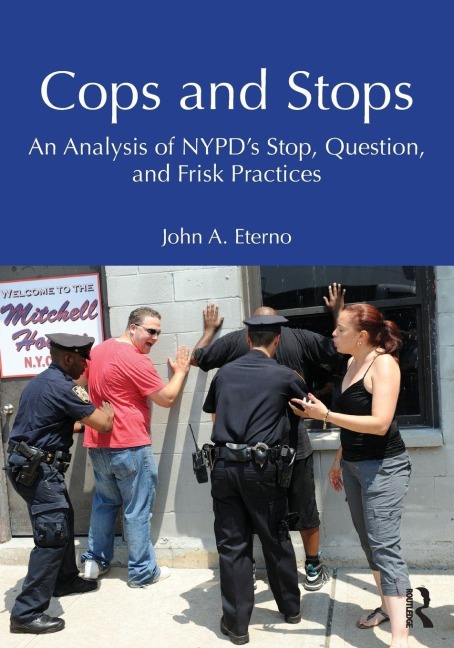 Cops and Stops - John A. Eterno