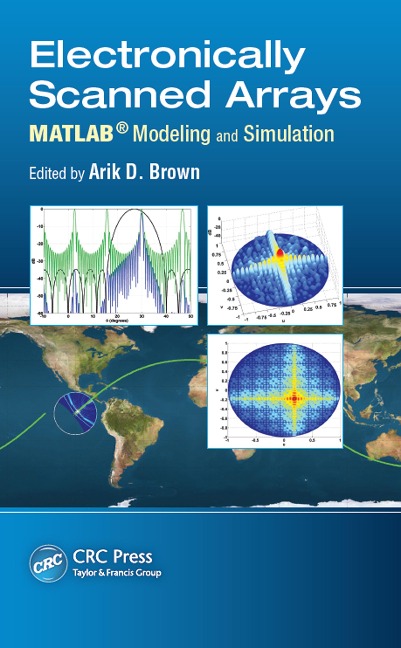 Electronically Scanned Arrays MATLAB® Modeling and Simulation - 