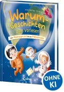 Cover-Bild zum Titel 'Warum-Geschichten zum Vorlesen - Vom Meeresgrund bis zur Milchstraße' von 'Anne Ameling'