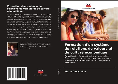 Formation d'un système de relations de valeurs et de culture économique - Maria Davydkina