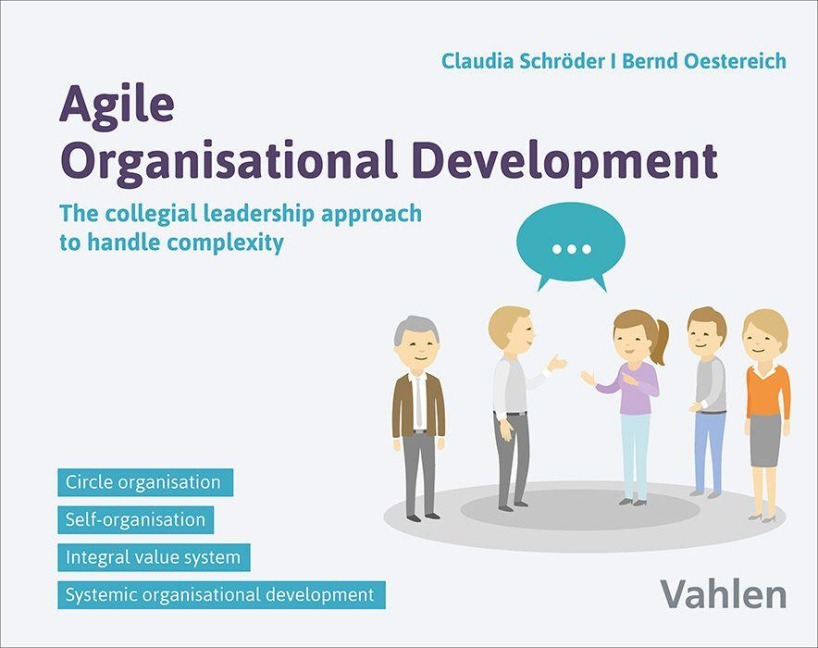 Agile Organisational Development - Bernd Oestereich, Claudia Schröder
