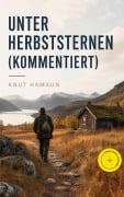 Cover-Bild zum Titel 'Unter Herbststernen (Kommentiert)' von 'Knut Hamsun'