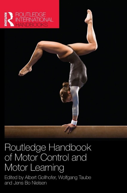 Routledge Handbook of Motor Control and Motor Learning - 