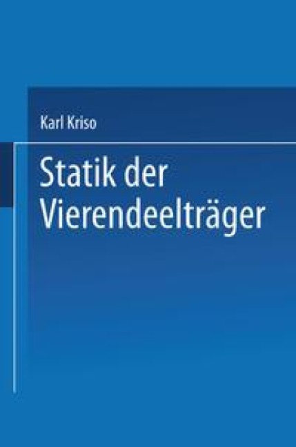 Statik der Vierendeelträger - Karl Kriso