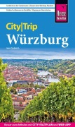 Cover-Bild zum Titel 'Reise Know-How CityTrip Würzburg' von 'Jens Sobisch'