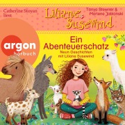 Cover-Bild zum Titel 'Liliane Susewind - ein Abenteuerschatz - Das Mädchen, das mit den Tieren spricht - neun Abenteuer für Mädchen und Jungen ab 4 Jahren' von 'Marlene Jablonski, Tanya Stewner'
