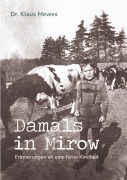 Cover-Bild zum Titel 'Damals in Mirow' von 'Klaus Mewes'