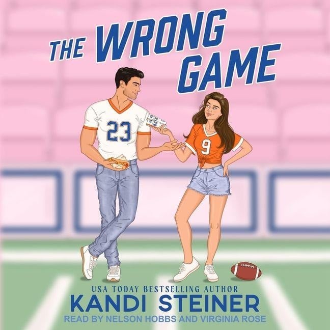 The Wrong Game Lib/E - Kandi Steiner