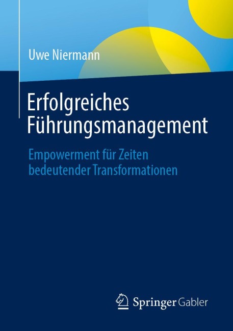 Erfolgreiches Führungsmanagement - Uwe Niermann