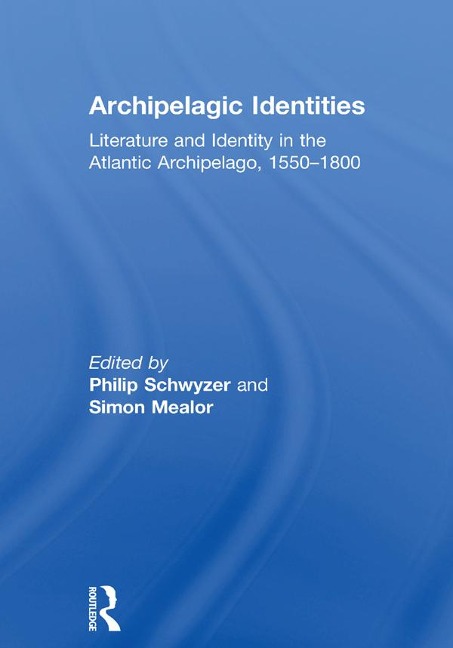 Archipelagic Identities - Simon Mealor
