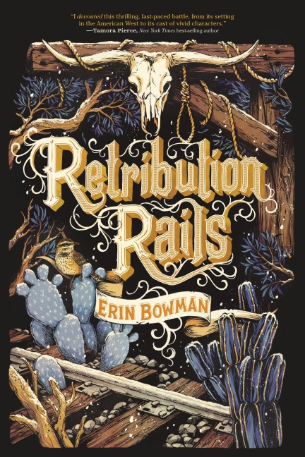 Retribution Rails - Erin Bowman