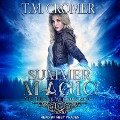 Summer Magic - T. M. Cromer
