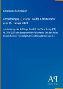 Cover-Bild zum Titel 'Verordnung (EU) 2023/173 der Kommission vom 26. Januar 2023' von 'Europäische Kommission'