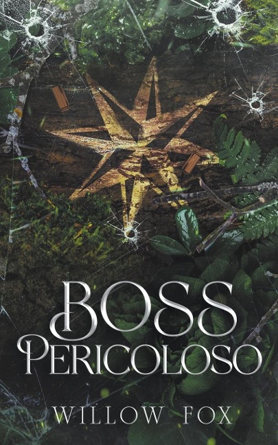 Boss Pericoloso - Willow Fox