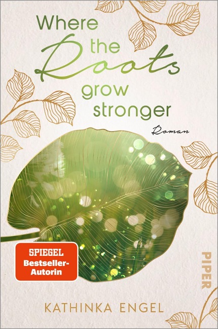 Where the Roots Grow Stronger - Kathinka Engel