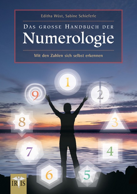 Das große Handbuch der Numerologie - Editha Wüst, Sabine Schieferle