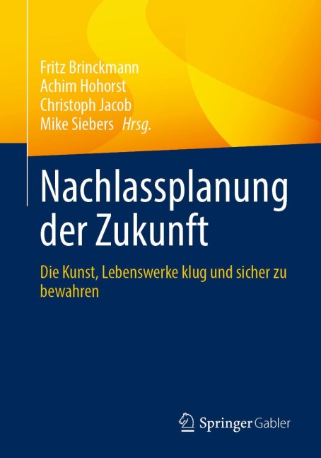 Nachlassplanung der Zukunft - 
