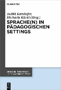 Cover-Bild zum Titel 'Sprache(n) in pädagogischen Settings' von ''