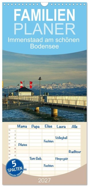 Familienplaner 2027 - Immenstaad am schönen Bodensee mit 5 Spalten (Wandkalender, 21 x 45 cm) CALVENDO - Giuseppe Di Domenico