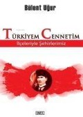 Cover-Bild zum Titel 'Türkiyem Cennetim' von 'Bülent Ugur'