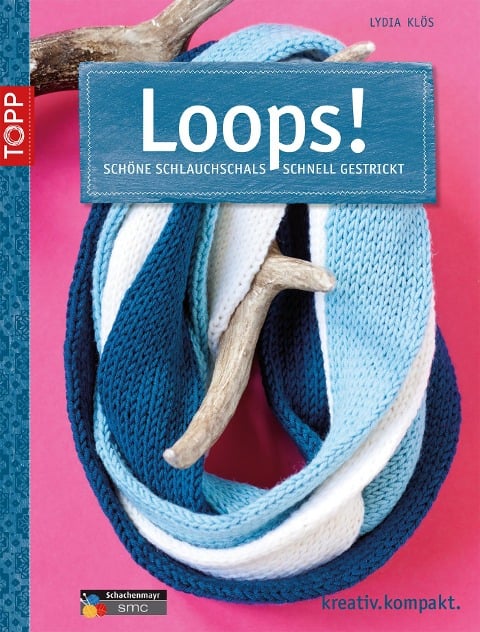Loops! - Lydia Klös