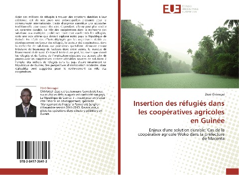 Insertion des réfugiés dans les coopératives agricoles en Guinée - Zézé Onivogui