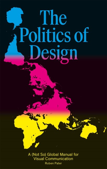 The Politics of Design - Ruben Pater