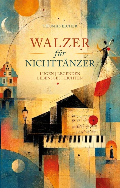 Walzer für Nichttänzer - Thomas Eicher