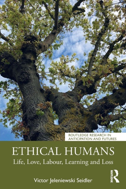 Ethical Humans - Victor Jeleniewski Seidler