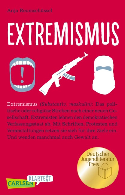 Extremismus (Carlsen Klartext) - Anja Reumschüssel