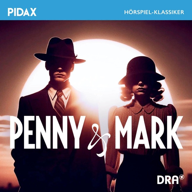 Penny & Mark - Hartmut Mechtel, Gert Prokop, Olaf Spittel