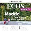Cover-Bild zum Titel 'Spanisch lernen Audio ¿ Madrid ¿ Die grüne Zukunft der Hauptstadt' von 'Ignacio Rodríguez-Mancheño'